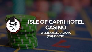 Casino & gambling-themed header image for Barons Bus Charter service to Isle Of Capri Hotel Casino in Westlake, Louisiana. Please call 3374302121 to contact the casino directly.)