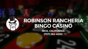 Casino & gambling-themed header image for Barons Bus Charter service to Robinson Rancheria Bingo Casino in Nice, California. Please call 7072624000 to contact the casino directly.)