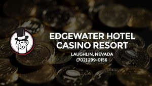 Casino & gambling-themed header image for Barons Bus Charter service to Edgewater Hotel Casino Resort in Laughlin, Nevada. Please call 7022990156 to contact the casino directly.)