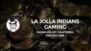 Casino & gambling-themed header image for Barons Bus Charter service to La Jolla Indians Gaming Comminnesota in Pauma Valley, California. Please call 7607423688 to contact the casino directly.)
