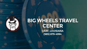 Casino & gambling-themed header image for Barons Bus Charter service to Big Wheels Travel Center in Gray, Louisiana. Please call 9858794994 to contact the casino directly.)