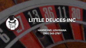 Casino & gambling-themed header image for Barons Bus Charter service to Little Deuces Inc in Hammond, Louisiana. Please call 9853452787 to contact the casino directly.)