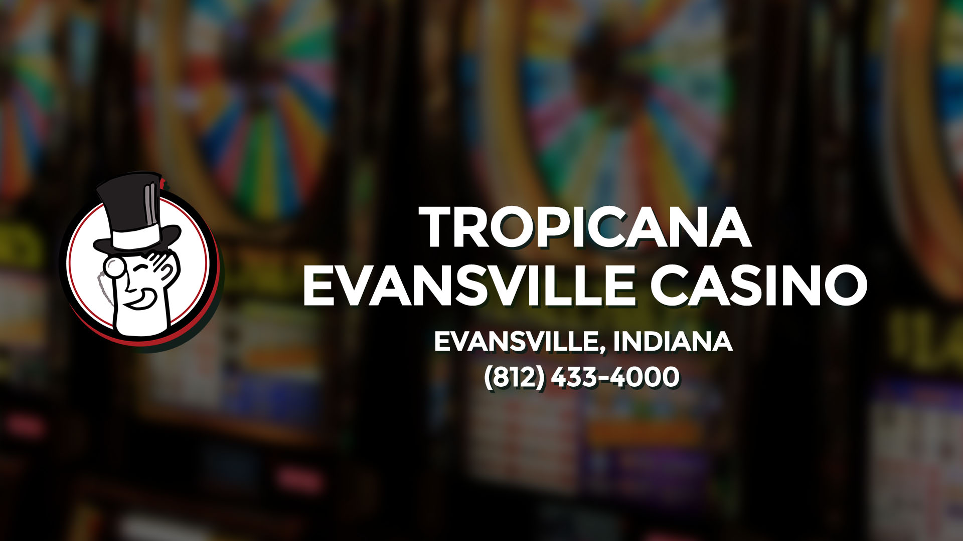 is tropicana casino in evansville open