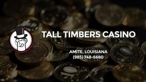 Casino & gambling-themed header image for Barons Bus Charter service to Tall Timbers Casino in Amite, Louisiana. Please call 9857486680 to contact the casino directly.)