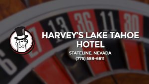Casino & gambling-themed header image for Barons Bus Charter service to Harvey's Lake Tahoe Hotel in Stateline, Nevada. Please call 7755886611 to contact the casino directly.)