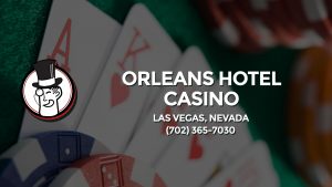 Casino & gambling-themed header image for Barons Bus Charter service to Orleans Hotel Casino in Las Vegas, Nevada. Please call 7023657030 to contact the casino directly.)