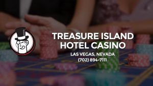 Casino & gambling-themed header image for Barons Bus Charter service to Treasure Island Hotel Casino in Las Vegas, Nevada. Please call 7028947111 to contact the casino directly.)