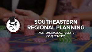Casino & gambling-themed header image for Barons Bus Charter service to Southeastern Regional Planning in Taunton, Massachusetts. Please call 5088241367 to contact the casino directly.)