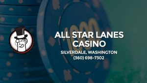 Casino & gambling-themed header image for Barons Bus Charter service to All Star Lanes Casino in Silverdale, Washington. Please call 3606987302 to contact the casino directly.)