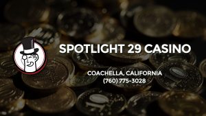 Casino & gambling-themed header image for Barons Bus Charter service to Spotlight 29 Casino in Coachella, California. Please call 7607753028 to contact the casino directly.)