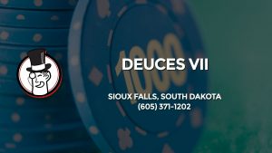 Casino & gambling-themed header image for Barons Bus Charter service to Deuces Vii in Sioux Falls, South Dakota. Please call 6053711202 to contact the casino directly.)