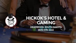Casino & gambling-themed header image for Barons Bus Charter service to Hickok's Hotel & Gaming in Deadwood, South Dakota. Please call 6055782222 to contact the casino directly.)