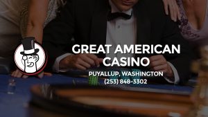 Casino & gambling-themed header image for Barons Bus Charter service to Great American Casino in Puyallup, Washington. Please call 2538483302 to contact the casino directly.)