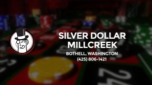 Casino & gambling-themed header image for Barons Bus Charter service to Silver Dollar Millcreek in Bothell, Washington. Please call 4258061421 to contact the casino directly.)