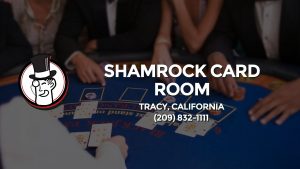 Casino & gambling-themed header image for Barons Bus Charter service to Shamrock Card Room in Tracy, California. Please call 2098321111 to contact the casino directly.)