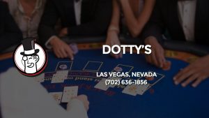 Casino & gambling-themed header image for Barons Bus Charter service to Dotty's in Las Vegas, Nevada. Please call 7026361856 to contact the casino directly.)