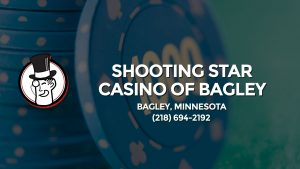 Casino & gambling-themed header image for Barons Bus Charter service to Shooting Star Casino Of Bagley in Bagley, Minnesota. Please call 2186942192 to contact the casino directly.)