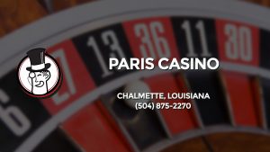 Casino & gambling-themed header image for Barons Bus Charter service to Paris Casino in Chalmette, Louisiana. Please call 5048752270 to contact the casino directly.)