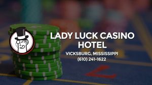 Casino & gambling-themed header image for Barons Bus Charter service to Lady Luck Casino Hotel in Vicksburg, Mississippi. Please call 6102411622 to contact the casino directly.)