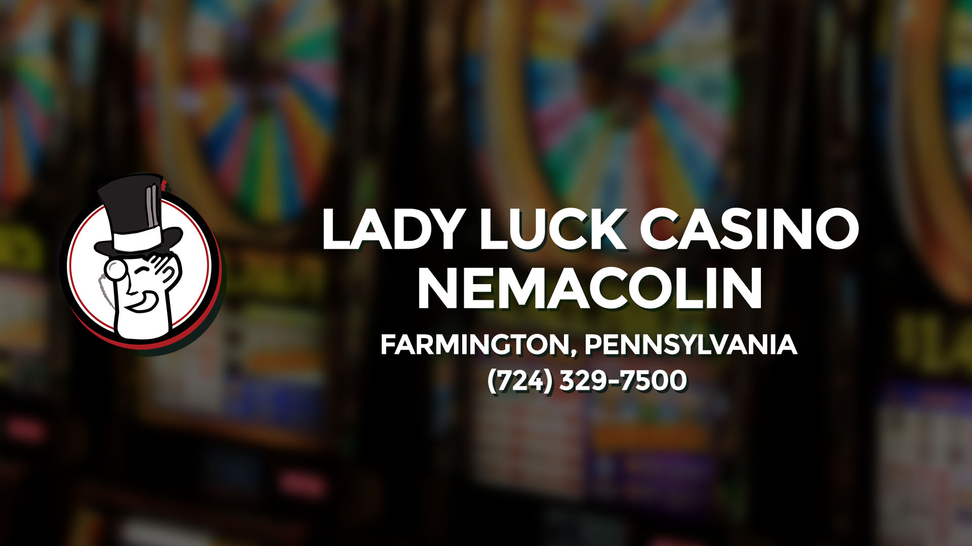 Lady Luck Casino Nemacolin Phone Number