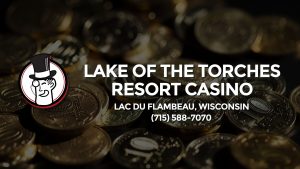 Casino & gambling-themed header image for Barons Bus Charter service to Lake Of The Torches Resort Casino in Lac Du Flambeau, Wisconsin. Please call 7155887070 to contact the casino directly.)