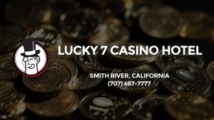 Casino & gambling-themed header image for Barons Bus Charter service to Lucky 7 Casino Hotel in Smith River, California. Please call 7074877777 to contact the casino directly.)