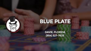 Casino & gambling-themed header image for Barons Bus Charter service to Blue Plate in Davie, Florida. Please call 9543277625 to contact the casino directly.)