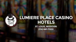 Casino & gambling-themed header image for Barons Bus Charter service to Lumiere Place Casino Hotels in St. Louis, Missouri. Please call 3148817000 to contact the casino directly.)