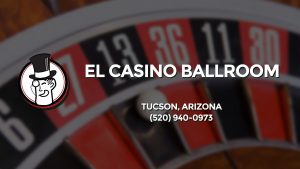 Casino & gambling-themed header image for Barons Bus Charter service to El Casino Ballroom in Tucson, Arizona. Please call 5209400973 to contact the casino directly.)