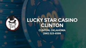 Casino & gambling-themed header image for Barons Bus Charter service to Lucky Star Casino Clinton in Clinton, Oklahoma. Please call 5803236599 to contact the casino directly.)