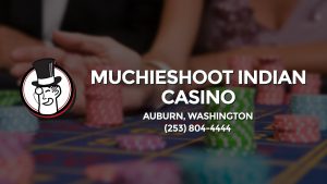 Casino & gambling-themed header image for Barons Bus Charter service to Muchieshoot Indian Casino in Auburn, Washington. Please call 2538044444 to contact the casino directly.)