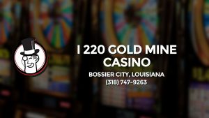 Casino & gambling-themed header image for Barons Bus Charter service to I 220 Gold Mine Casino in Bossier City, Louisiana. Please call 3187479263 to contact the casino directly.)