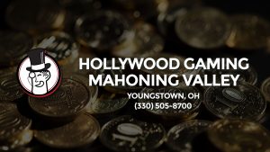 Casino & gambling-themed header image for Barons Bus Charter service to Hollywood Gaming Mahoning Valley in Youngstown, Oh. Please call 3305058700 to contact the casino directly.)