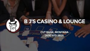 Casino & gambling-themed header image for Barons Bus Charter service to B J's Casino & Lounge in Cut Bank, Montana. Please call 4068735825 to contact the casino directly.)