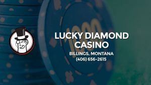 Casino & gambling-themed header image for Barons Bus Charter service to Lucky Diamond Casino in Billings, Montana. Please call 4066562615 to contact the casino directly.)