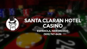 Casino & gambling-themed header image for Barons Bus Charter service to Santa Claran Hotel Casino in Espanola, New Mexico. Please call 5057476436 to contact the casino directly.)