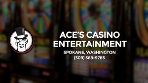 Casino & gambling-themed header image for Barons Bus Charter service to Ace's Casino Entertainment in Spokane, Washington. Please call 5093689785 to contact the casino directly.)